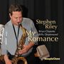 Stephen Riley: My Romance, CD