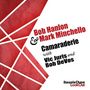 Bob Hanlon & Mark Minchello: Cameraderie, CD