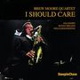 Brew Moore: I Should Care - Live, CD