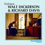 Walt Dickerson: Dialogue, CD,CD