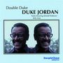 Duke Jordan: Double Duke, CD,CD