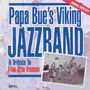 Papa Bue's Viking Jazz Band: Live In Hamburg 1970 - 1971, CD
