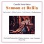 Camille Saint-Saens: Samson & Dalila, CD,CD