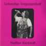 : Walther Kirchhoff singt Arien, CD