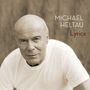 Michael Heltau: Lyrics, CD,CD