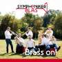 : Symphoniker Blas - Brass on!, CD
