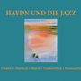 : Haydn und die Jazz, CD