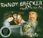 Randy Brecker: Hangin' In The City, CD