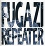 Fugazi: Repeater + 3 Songs, CD