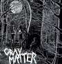 Gray Matter: Food For Thought, LP