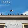The Ex: 27 Passports, LP