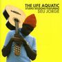 Seu Jorge: Life Aquatic Studio Sessions, CD