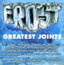 Frost*: Greatest Joints, CD