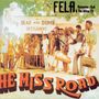 Fela Kuti: He Miss Road (180g), LP