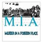 M.I.A. (Us): Murder In A Foreign Place (Limited Indie Edition) (Blue Vinyl), LP