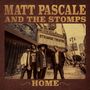 „MATT PASCALE AND THE STOMPS HOME“ steht in großer Schrift. Vier Männer posieren vor einem Straßenschild. Retro-Stil.