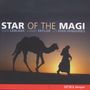 Suzie LeBlanc & Daniel Taylor - Star of the Magi, CD