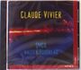Claude Vivier (1948-1983): Wo bist du Licht!, CD