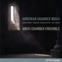 : Amici Chamber Ensemble - Armenian Chamber Music, CD