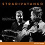 : Denis Plante & Stephane Tetreault - Stradivatango, CD