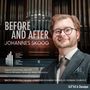 "BEFORE AND AFTER JOHANNES SKOOG" mit einem lächelnden Mann im Anzug vor Orgelpfeifen. Unten: Komponistennamen.
