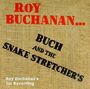 Roy Buchanan: Buch And The Snakestretchers, CD