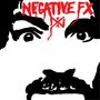 Negative FX: Negative FX, LP