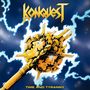 Konquest: Time And Tyranny, LP