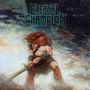 "Eternal Champion, Friend of War" in gotischer Schrift, Krieger mit Schwert in stürmischer Szene.