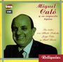 Miguel Calo: Sus Exitos Con Podesta, CD