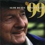 Slim Dusty: Ninety Nine, CD