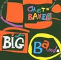 Chet Baker: Chet Baker Big Band, CD