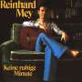 Reinhard Mey: Keine ruhige Minute, CD