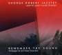 George Robert: Remember The Sound - Homage To Michael Brecker, CD