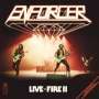 Enforcer: Live By Fire II, CD