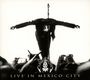 Lacrimosa: Live In Mexico City, CD