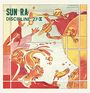 Sun Ra: Discipline 27-11 (RSD1017) (Reissue) (remastered), LP