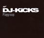 Playgroup: DJ Kicks (Ltd.Edition), CD