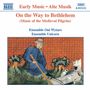 : Music on the Way to Bethlehem, CD