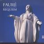 Gabriel Faure (1845-1924): Requiem op.48, CD