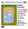 John Adams: I was looking at the ceiling and then I saw the sky, CD,CD