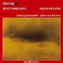 Bent Sörensen (geb. 1958): Shadowland, CD