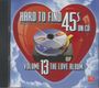 : Hard To Find 45s On CD Volume 13 - The Love Album, CD