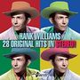 Hank Williams: 28 Original Hits Stereo, CD