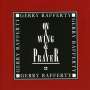 Gerry Rafferty: On A Wing And A Prayer, CD
