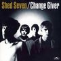 Shed Seven: Change Giver, CD