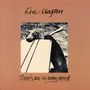 Eric Clapton: There Is One In Every Crowd, CD