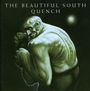 The Beautiful South: Quench, CD