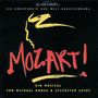 : Mozart! (Höhepunkte der Welt-Uraufführung), CD