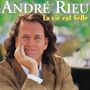 André Rieu: La Vie Est Belle, CD
